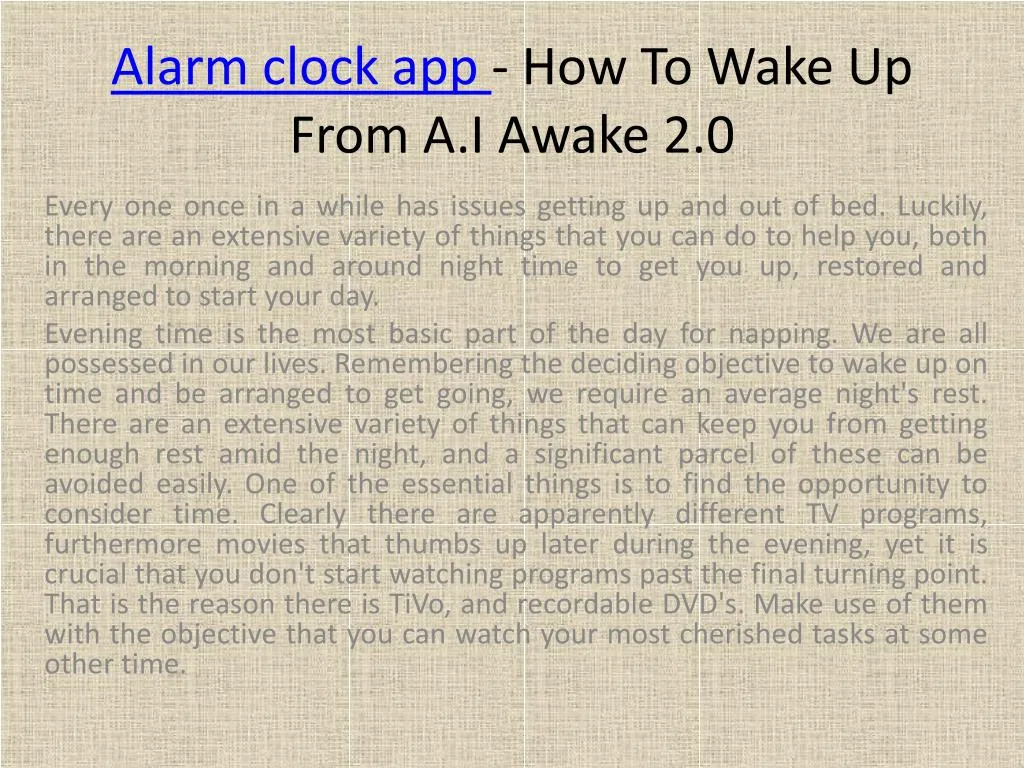 alarm clock app how to wake up from a i awake 2 0