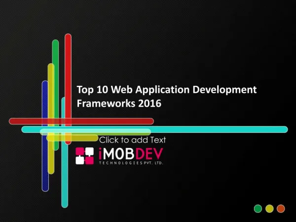A quick overview of top 10 web app development frameworks 2016