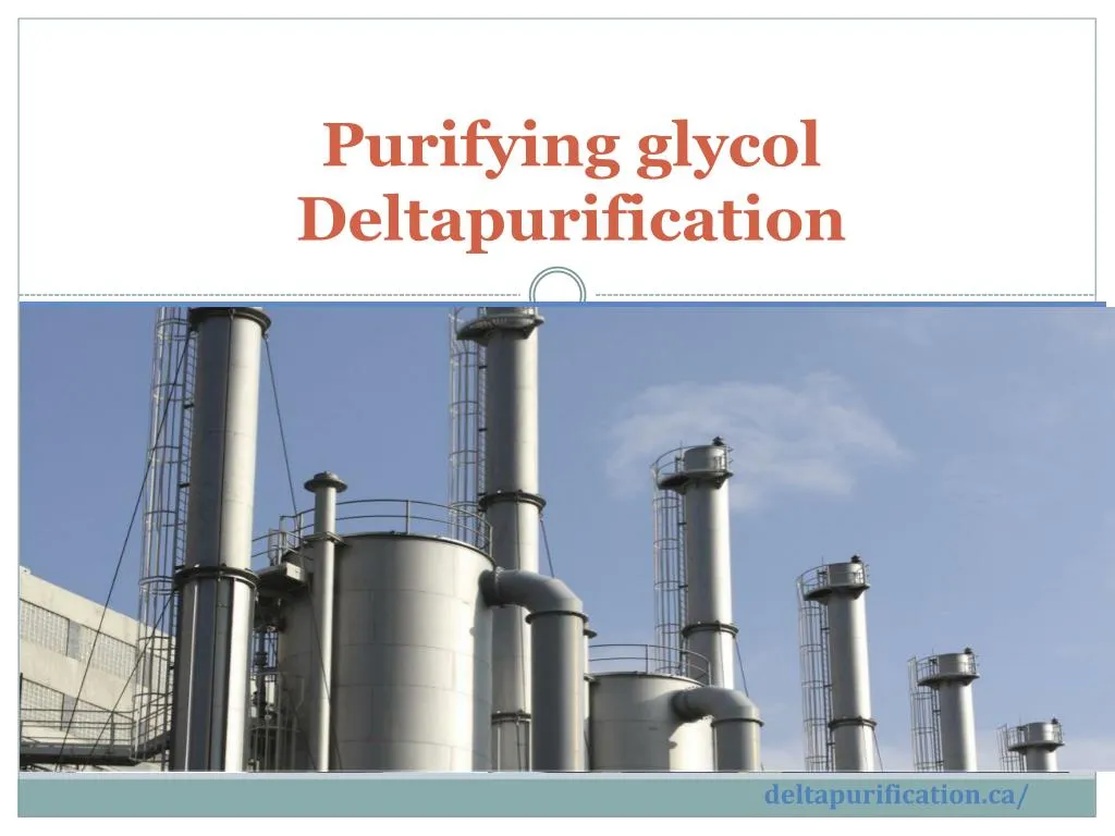 purifying glycol deltapurification