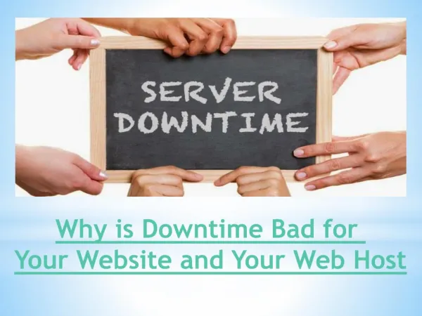 Why is Downtime Bad for Your Website and Your Web Host