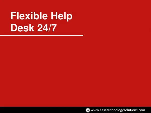 Ease Technology Solutions Flexible Helpdesk