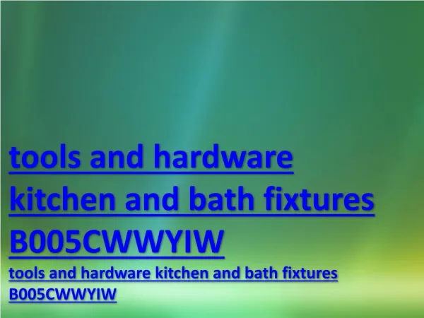 tools and hardware kitchen and bath fixtures B005CWWYIW