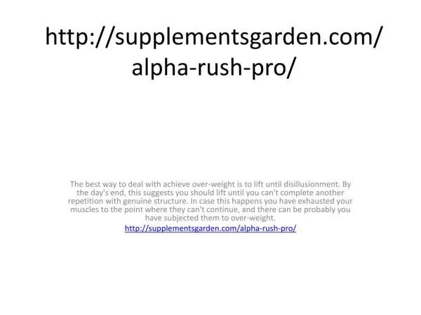 http://supplementsgarden.com/alpha-rush-pro/