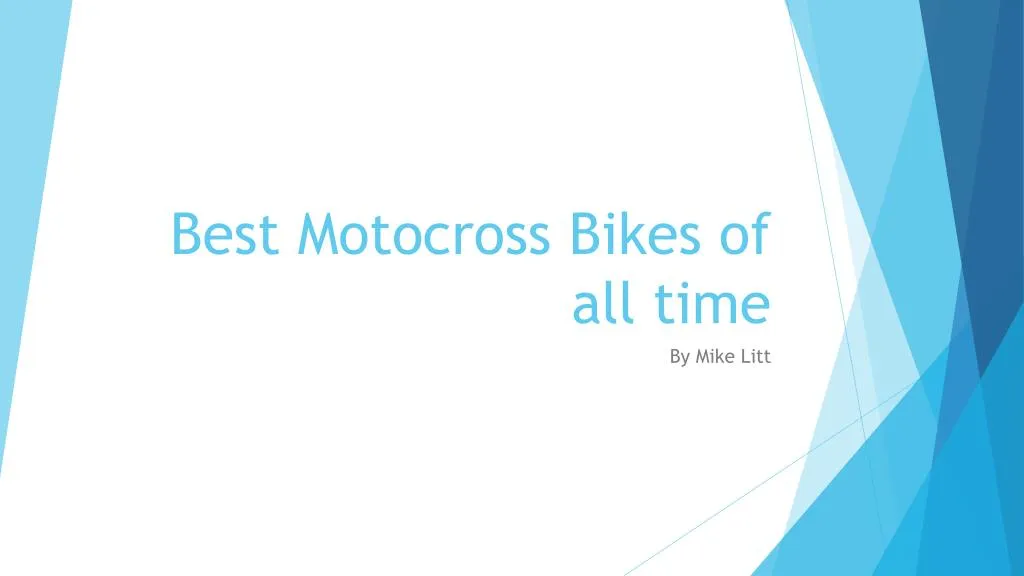 best motocross bikes of all time