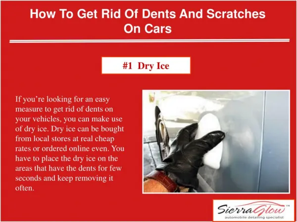 How to get rid of dents and scratches on carscar waxing services, car paint protection, car grooming