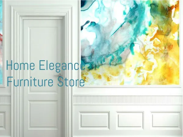 Home Elegance Furniture Store