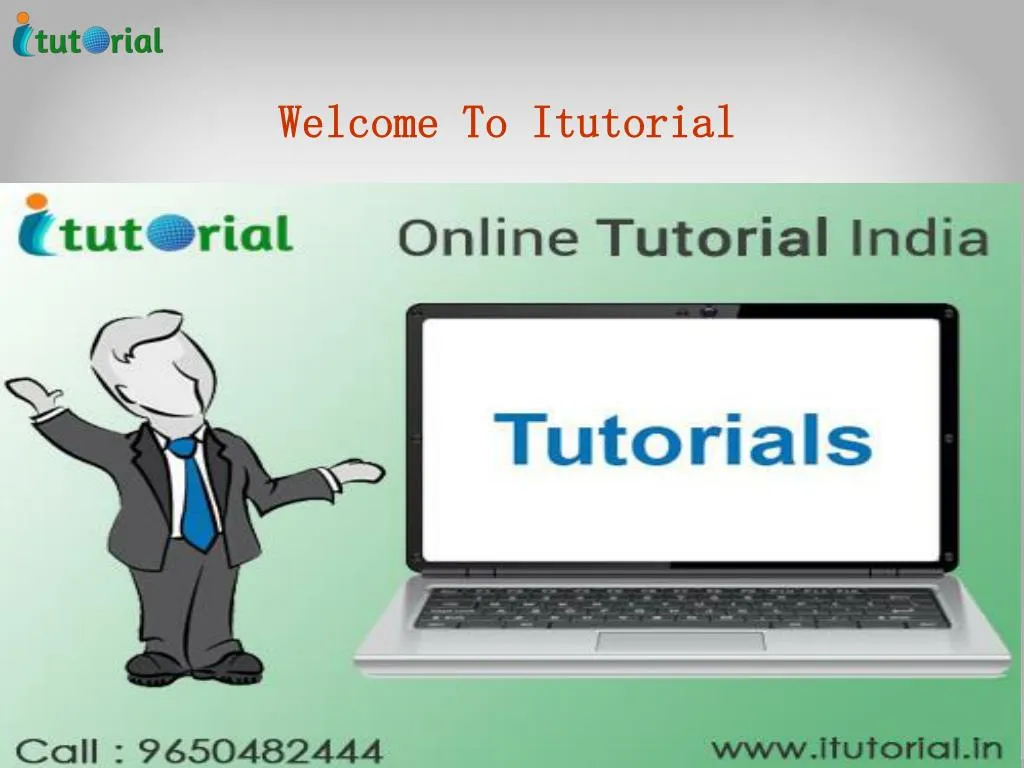 welcome to itutorial