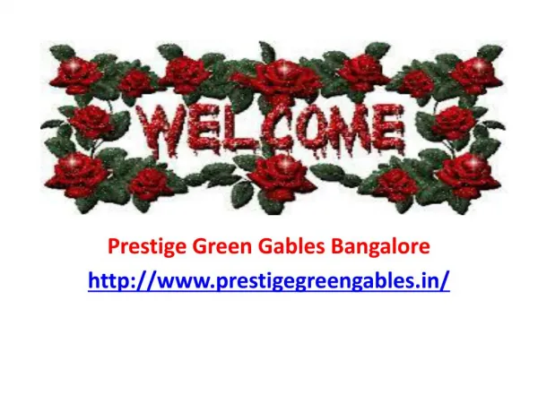 Prestige Green Gables Bangalore