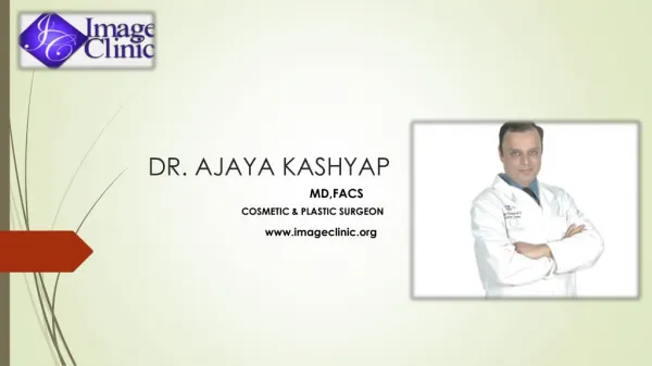 Dr kashyap specialist Plastic Surgeon in Delhi