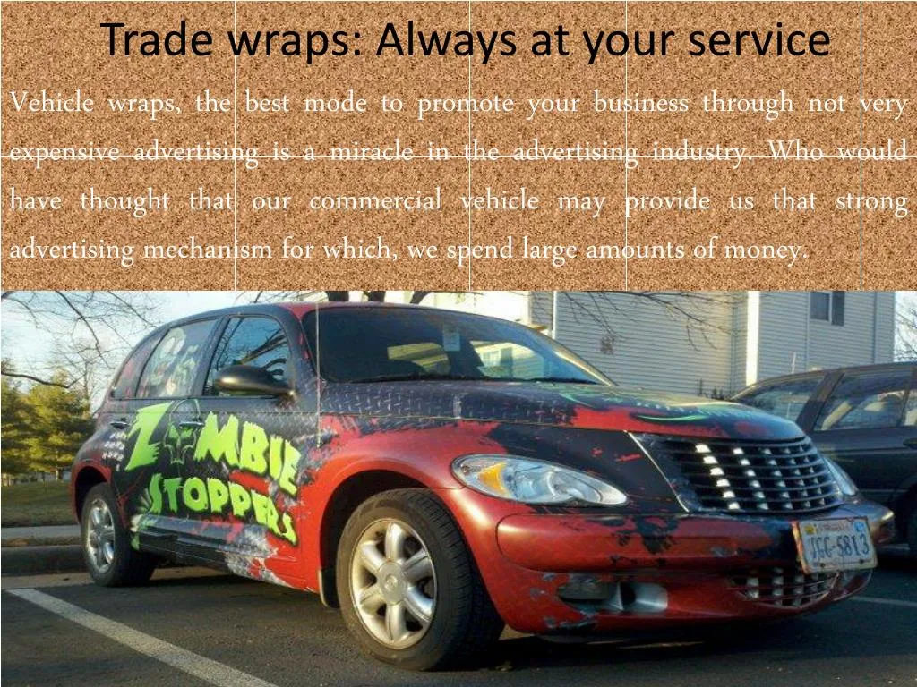 trade wraps always at your service