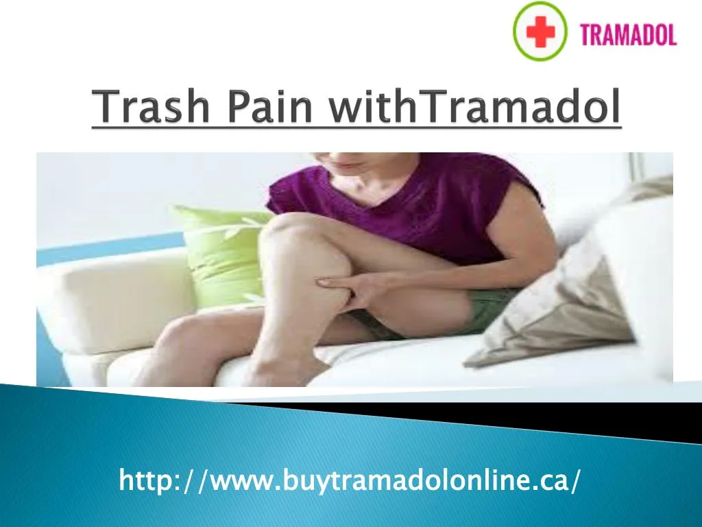 trash pain withtramadol
