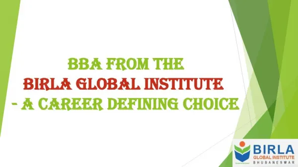 BBA from the Birla Global Institute - Career Defining Choice