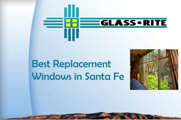 Best Replacement Windows in Santa Fe