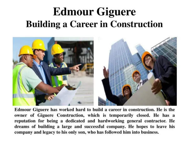 Edmour Giguere - Building a Career in Construction