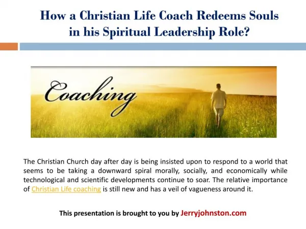 How a Christian Life Coach Redeems Souls in his Spiritual Leadership Role?