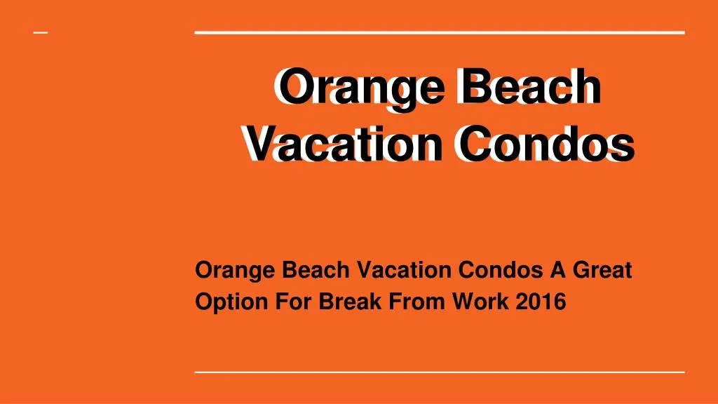orange beach vacation condos