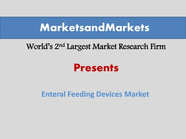 Enteral Feeding Devices Market worth $2,517.2 Million By 2019
