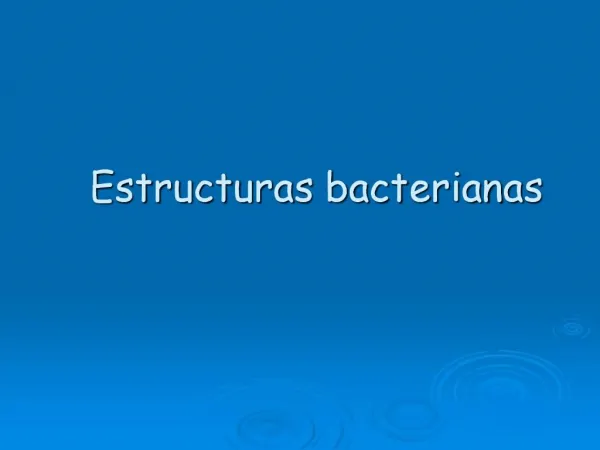 Estructuras bacterianas