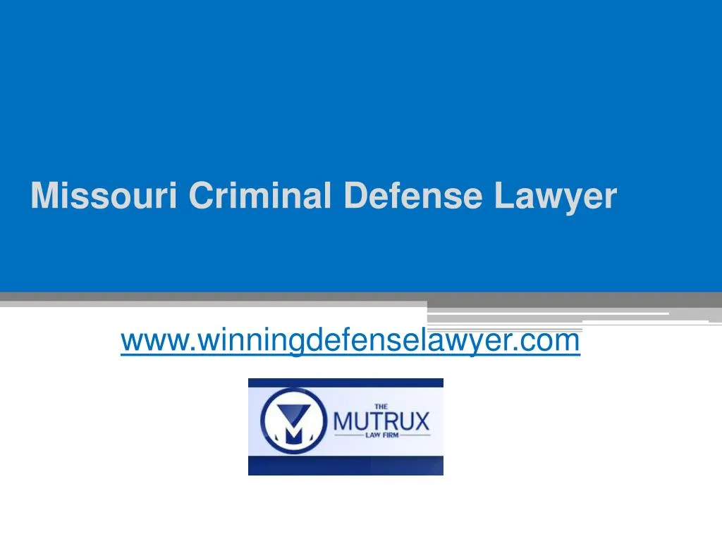 missouri criminal defense lawyer