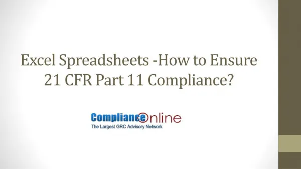 Excel Spreadsheets -How to Ensure 21 CFR Part 11 Compliance?