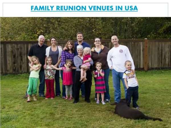 FAMILY REUNION VENUES IN USA
