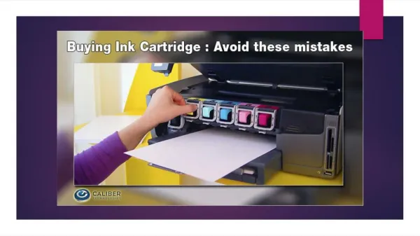 Buying Ink Cartridge : Avoid these mistakes