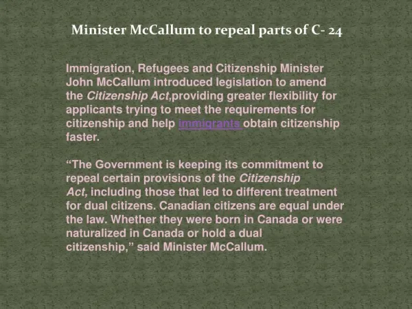 Minister McCallum to repeal parts of C-24