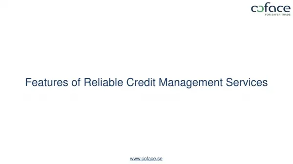 Characteristics of Credit Management Services