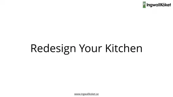 Kitchen Remodel, Renovation & Redesign