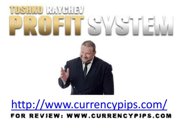 Toshko Raychev Profit System Review