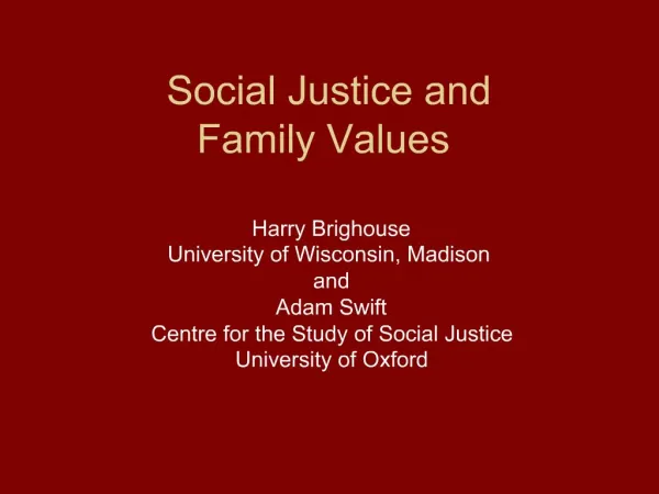 Social Justice and Family Values