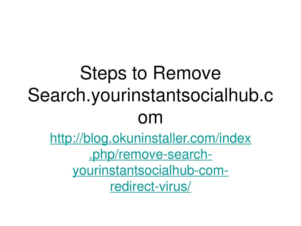 steps to remove search yourinstantsocialhub com