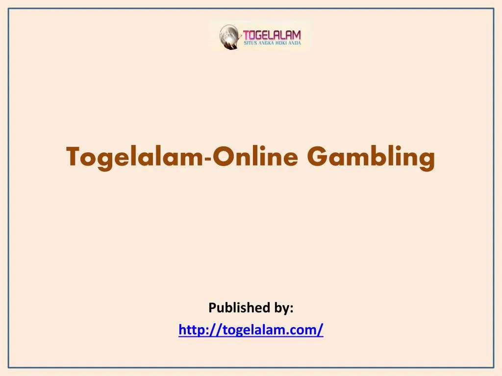 togelalam online gambling published by http togelalam com