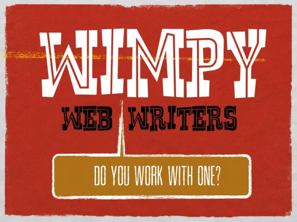 Wimpy web writers