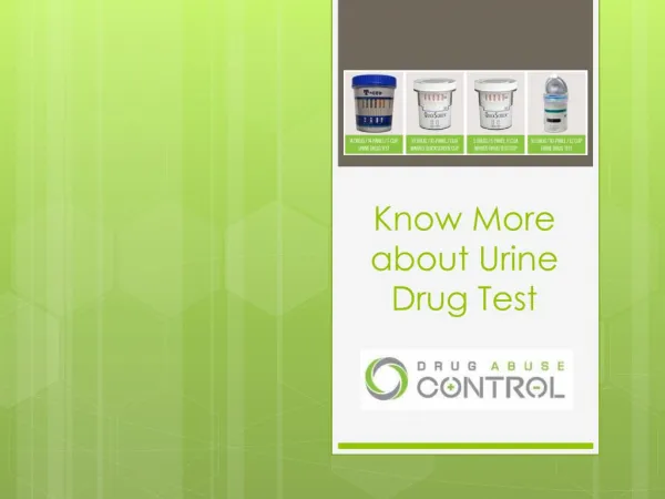 Know More about Urine Drug Test