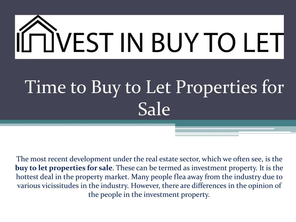 time to buy to let properties for sale