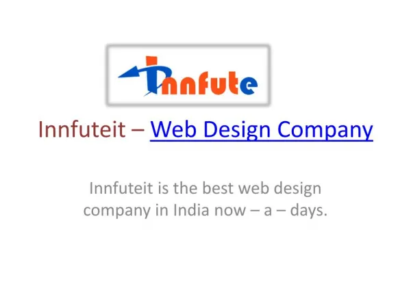 Web development company in Delhi – Innfuteit