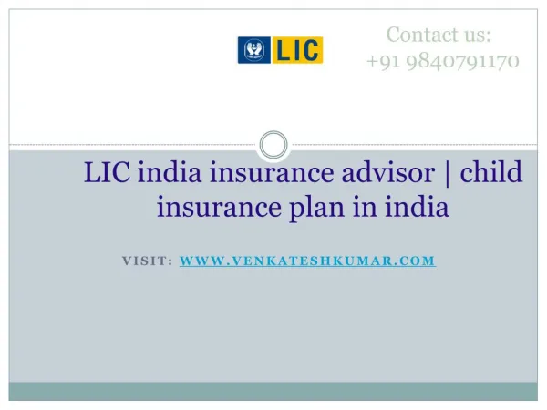 LIC india insurance advisor | child insurance plan in india