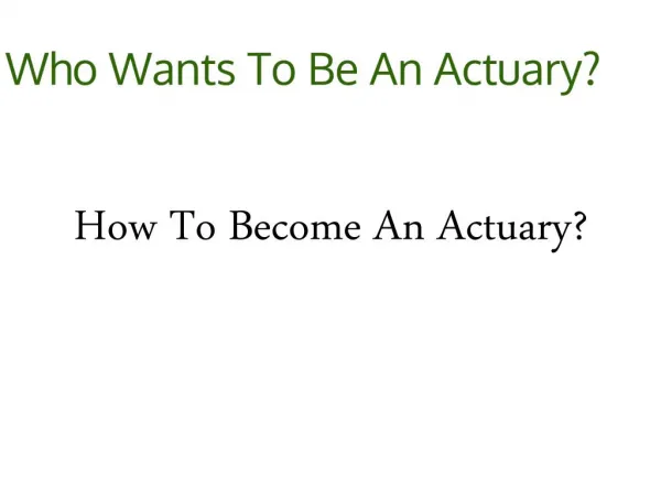 How To Become An Actuary?