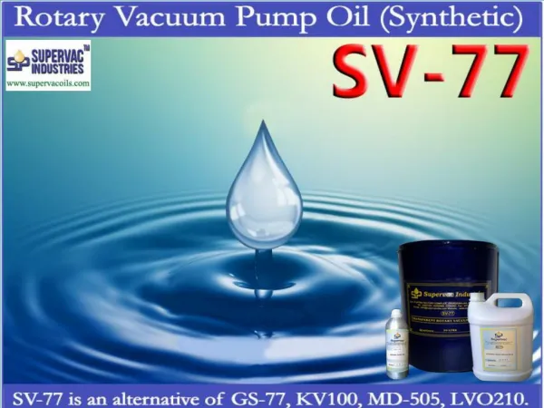 Rotary Vacuum Pump Oil: SV-77