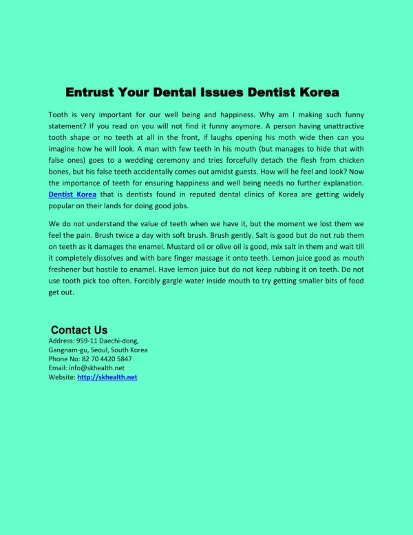 Entrust Your Dental Issues Dentist Korea