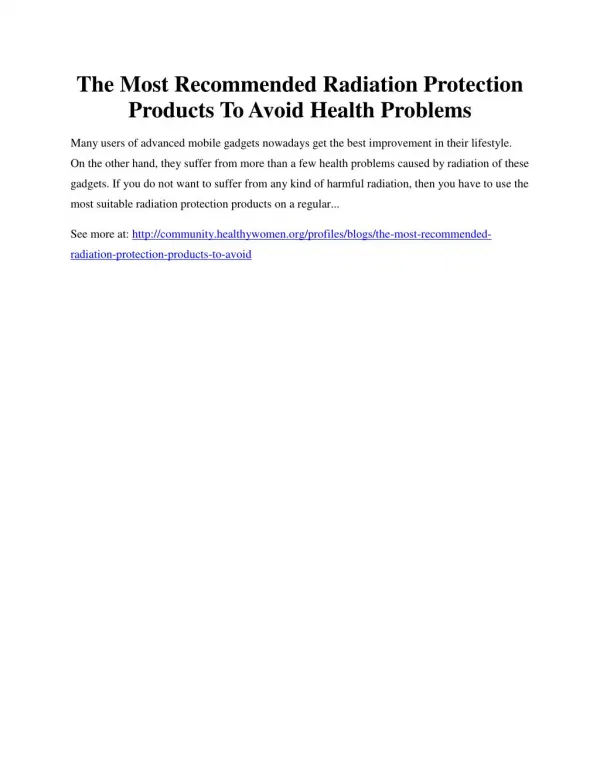 The Most Recommended Radiation Protection Products To Avoid Health Problems