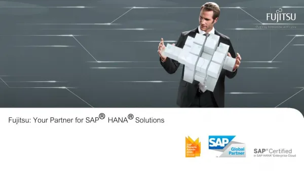 Build Business Value with Fujitsu as Your Partner for SAP HANA