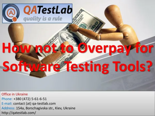 How not to Overpay for Software Testing Tools?