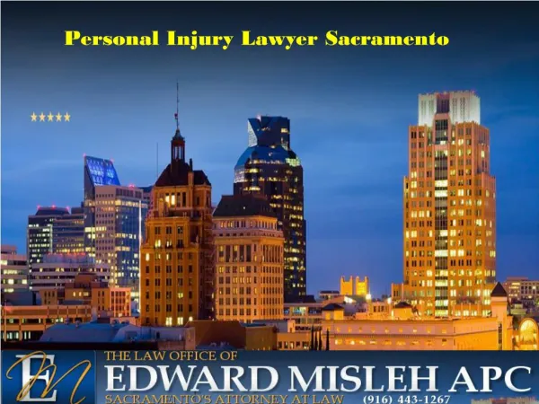 Personal Injury Attorney Sacramento