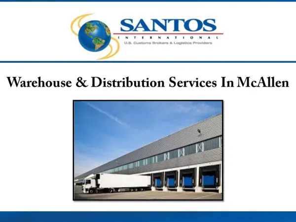 Warehouse & Distribution Services in McAllen
