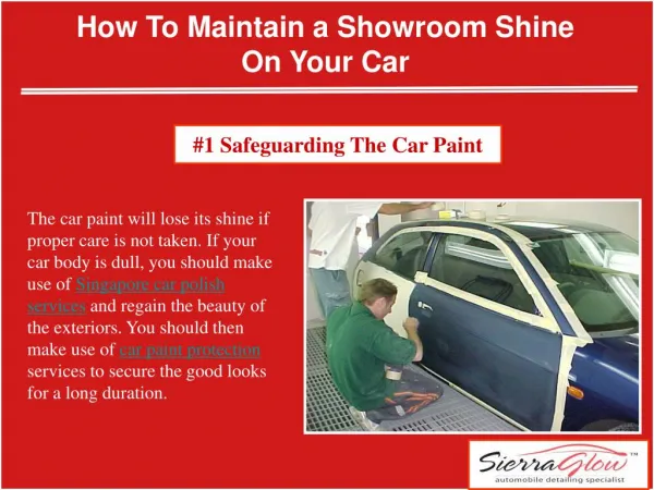 How to maintain a showroom shine on your car