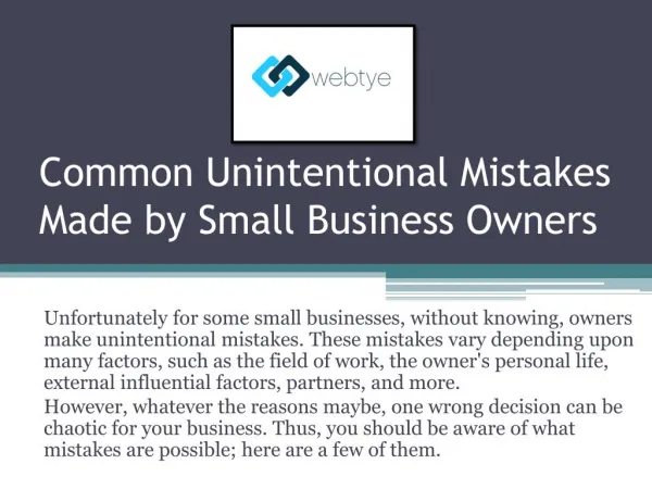 Common unintentional mistakes made by small business owners