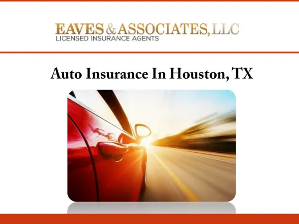 Auto Insurance In Houston, TX