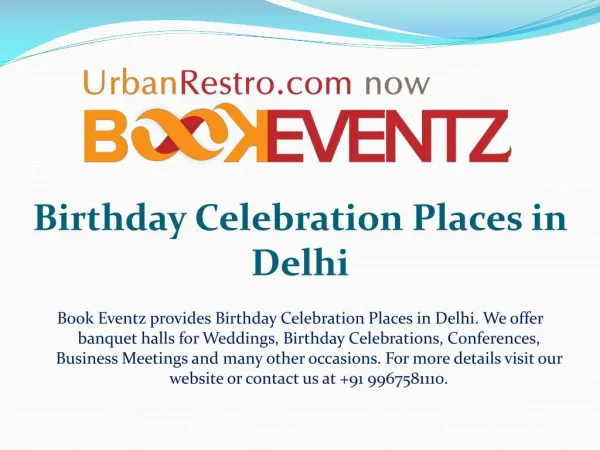 Birthday Celebration Places in Delhi